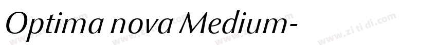 Optima nova Medium字体转换 Optima nova Medium字体转换
